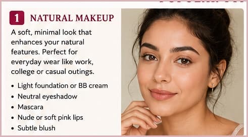 Natural makeup — a soft, minimal look that enhances the face