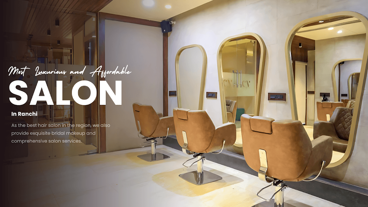 Cheveux Vuitton | Family Salon and SPA Ranchi
